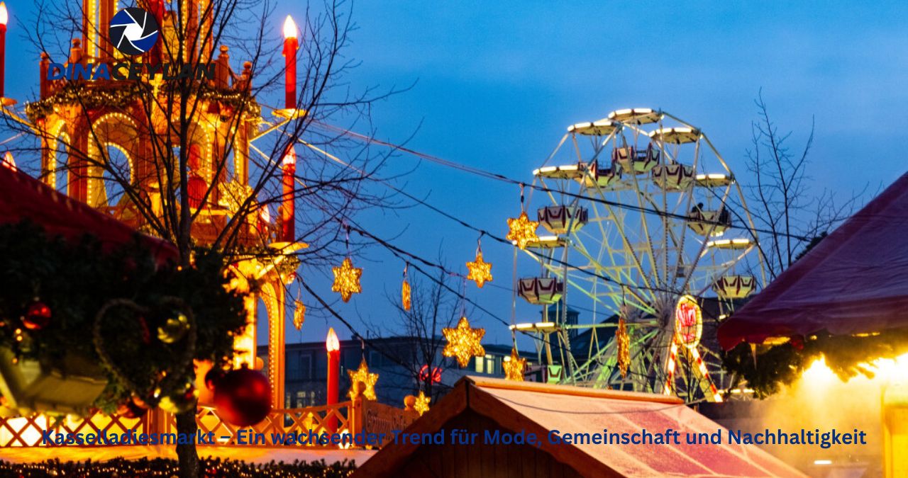 Kasselladiesmarkt – Ein wachsender Trend für Mode, Gemeinschaft und Nachhaltigkeit